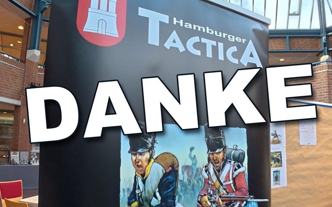Hamburger Tactica - Danke an alle Besucher